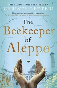 Christy Lefteri The Beekeeper of Aleppo - Obcojęzyczna fantastyka i horror - miniaturka - grafika 2