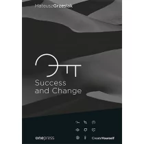 Success and change - Mateusz Grzesiak - Poradniki hobbystyczne Success and change - Mateusz Grzesiak - Poradniki hobbystyczne - miniaturka - grafika 1