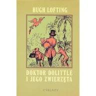 Lektury szkoła podstawowa - Lofting Hugh Doktor Dolittle i jego zwierzęta - miniaturka - grafika 1