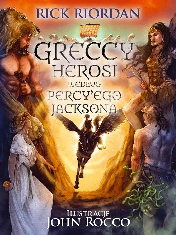 Galeria Książki Greccy herosi według Percy'ego Jacksona - Rick Riordan