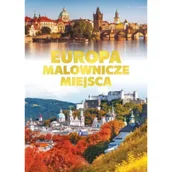 Albumy krajoznawcze - Europa, malownicze miejsca - Opracowanie Zbiorowe - książka - miniaturka - grafika 1