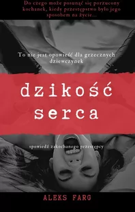 Dzikość serca - E-booki - kryminał i sensacja - miniaturka - grafika 1