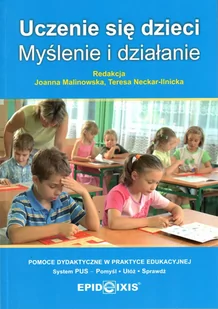 Epideixis Uczenie się dzieci. Myślenie i działanie - Pedagogika i dydaktyka Epideixis Uczenie się dzieci. Myślenie i działanie - Pedagogika i dydaktyka - miniaturka - grafika 1