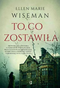 To, co zostawiła - E-booki - kryminał i sensacja - miniaturka - grafika 1