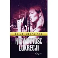 Powieści sensacyjne - Niewinność Lukrecji Eliza Korpalska - miniaturka - grafika 1