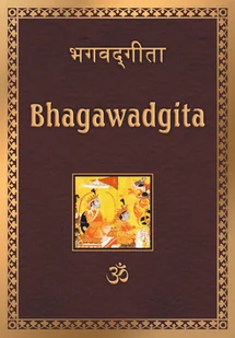 Bhagawadgita - Filozofia i socjologia - miniaturka - grafika 1