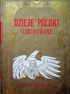Historia świata - Dzieje Polski Ilustrowane Tom VI - miniaturka - grafika 1