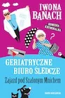 Kryminały - Geriatryczne biuro śledcze. Zajazd pod Szalonym Mnichem - miniaturka - grafika 1