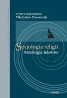 Podręczniki dla szkół wyższych - Socjologia religii. Antologia tekstów - miniaturka - grafika 1