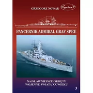 Historia świata - Niemiecki pancernik kieszonkowy typu Deutschland. Admiral Graf Spee - Grzegorz Nowak - miniaturka - grafika 1