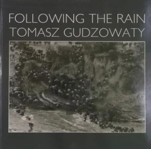 Following the Rain - Książki o kulturze i sztuce - miniaturka - grafika 1