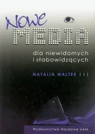 Książki medyczne - Nowe media dla niewidomych i słabowidzących - miniaturka - grafika 1