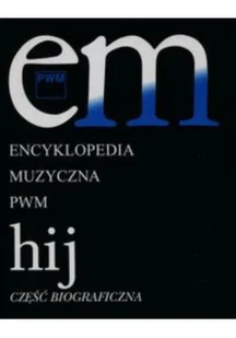 Encyklopedia muzyczna hij - Książki o kulturze i sztuce - miniaturka - grafika 1