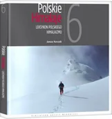 Encyklopedie i leksykony - Polskie Himalaje 6 Janusz Kurczab - miniaturka - grafika 1