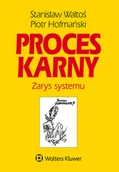 Prawo - Proces karny. Zarys systemu w.16 - miniaturka - grafika 1