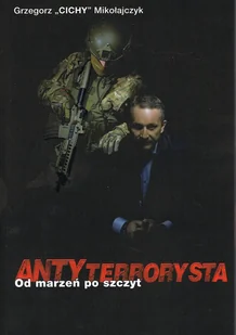 Antyterrorysta. Od marzeń po szczyt - Filozofia i socjologia - miniaturka - grafika 1