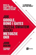 Rozwój osobisty - Jak google bono i gates trzęsą światem dzięki metodzie OKR - miniaturka - grafika 1