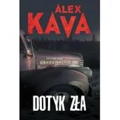 Horror, fantastyka grozy - DOTYK ZŁA WYD 2 Alex Kava - miniaturka - grafika 1