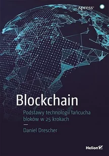 Blockchain. Podstawy technologii łańcucha bloków w 25 krokach - E-booki - informatyka - miniaturka - grafika 1