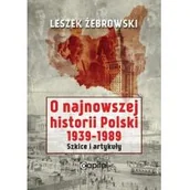 Historia Polski - O najnowszej historii Polski 1939-1989 - miniaturka - grafika 1