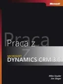 Systemy operacyjne i oprogramowanie - Praca z Microsoft Dynamics CRM 3.0 - miniaturka - grafika 1