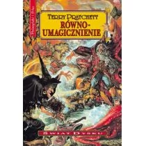 Prószyński Świat Dysku - Równoumagicznienie - Terry Pratchett Terry Pratchett - Horror, fantastyka grozy - miniaturka - grafika 1