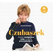 Audiobook Czubaszek. Kobiety inteligentne robią wrażenie przemądrzałych CD - Biografie i autobiografie - miniaturka - grafika 1