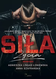 Siła życia. Syndykat. Tom 4 - E-booki - romanse - miniaturka - grafika 1