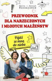 Rafael Dom Wydawniczy Przewodnik dla narzeczonych i młodych małżeństw - Marta Kuczaj, Henryk Kuczaj - Religia i religioznawstwo - miniaturka - grafika 2