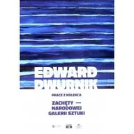 Książki o kulturze i sztuce - Edward Dwurnik. Prace z kolekcji Zachęty... - miniaturka - grafika 1