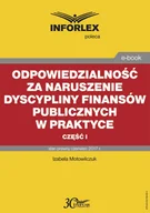 E-booki - prawo - Odpowiedzialność za naruszenie dyscypliny finansów publicznych w praktyce. Część 1 - miniaturka - grafika 1
