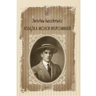 Pamiętniki, dzienniki, listy - Książka moich wspomnień - miniaturka - grafika 1