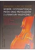 Książki o kulturze i sztuce - Wybór i systematyzacja pieśni oraz przykładów z literatury muzycznej - miniaturka - grafika 1