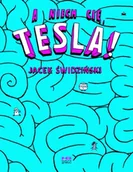 Komiksy dla młodzieży - A niech cię, Tesla! - Jacek Świdziński - miniaturka - grafika 1