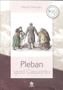 Pleban spod Giewontu w.3 - Maciej Pinkwart - książka - Biografie i autobiografie - miniaturka - grafika 1