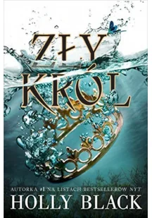 Zły król Holly Black - Literatura popularno naukowa dla młodzieży - miniaturka - grafika 7