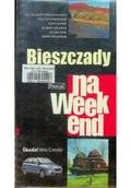 Książki podróżnicze - Bieszczady na weekend - miniaturka - grafika 1