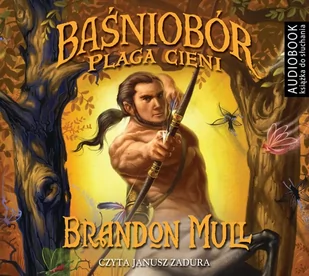 Biblioteka Akustyczna Baśniobór Plaga cieni Audiobook Brandon Mull - Audiobooki - lektury - miniaturka - grafika 1