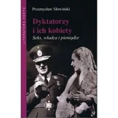 Biografie i autobiografie - Dyktatorzy i ich kobiety. Seks, władza i pieniądze - miniaturka - grafika 1