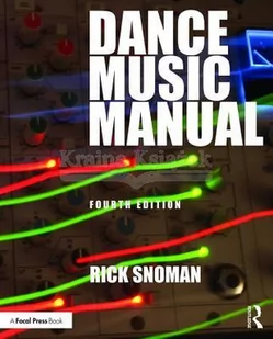 Rick Snoman Dance Music Manual - Obcojęzyczne książki o kulturze i sztuce - miniaturka - grafika 2