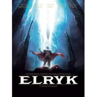 Komiksy dla młodzieży - Taurus Media Elryk T.2 Zwiastun burzy - miniaturka - grafika 1