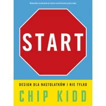 Start Design dla nastolatków i nie tylko Chip Kidd