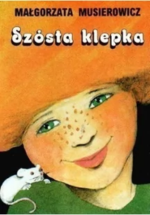 Akapit Press Szósta klepka - Literatura popularno naukowa dla młodzieży - miniaturka - grafika 1