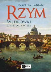 Rzym. Wędrówki z historią w tle - E-booki - kultura i sztuka - miniaturka - grafika 1