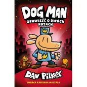 Pozostałe książki - Dogman 3 Opowieść o dwóch kotach - miniaturka - grafika 1