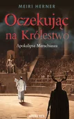 Religia i religioznawstwo - Oczekując na królestwo - miniaturka - grafika 1