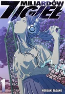 Komiksy dla młodzieży - 7 Miliardów Igieł. Tom 1 - miniaturka - grafika 1