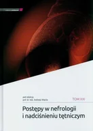 Książki medyczne - Postępy w nefrologii i nadciśnieniu tętniczym. Tom XXI - miniaturka - grafika 1