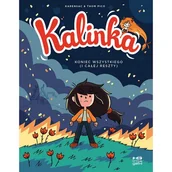 Komiksy dla dzieci - Koniec wszystkiego (i całej reszty). Kalinka. Tom 4 - miniaturka - grafika 1