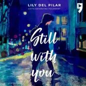 Audiobooki dla dzieci i młodzieży - Still with you - miniaturka - grafika 1